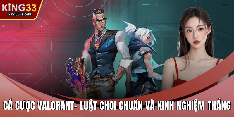Cá cược Valorant