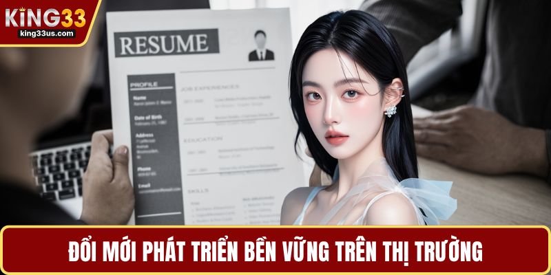 Đổi mới phát triển bền vững trên thị trường