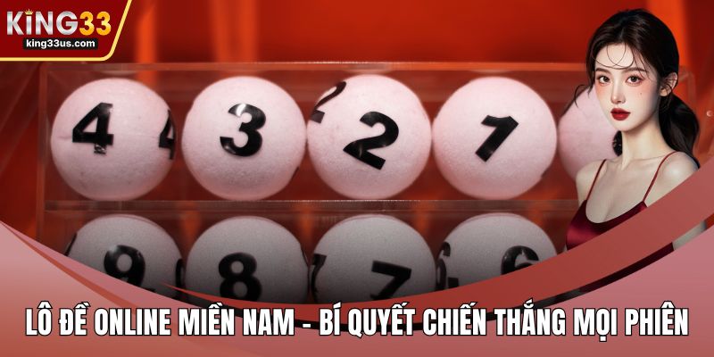 Lô đề online miền Nam