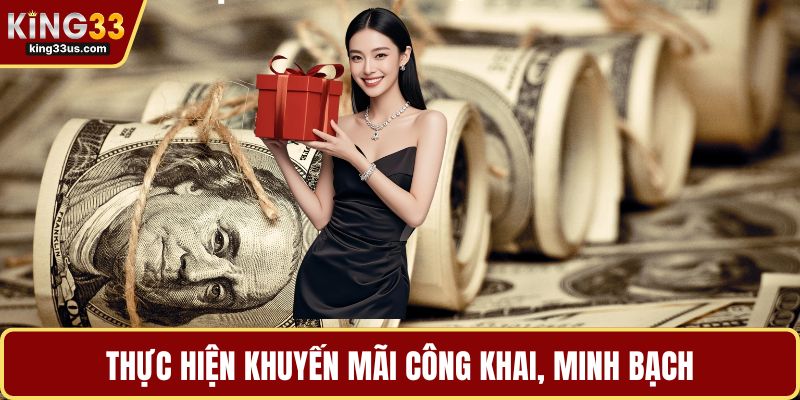 Thực hiện khuyến mãi công khai, minh bạch